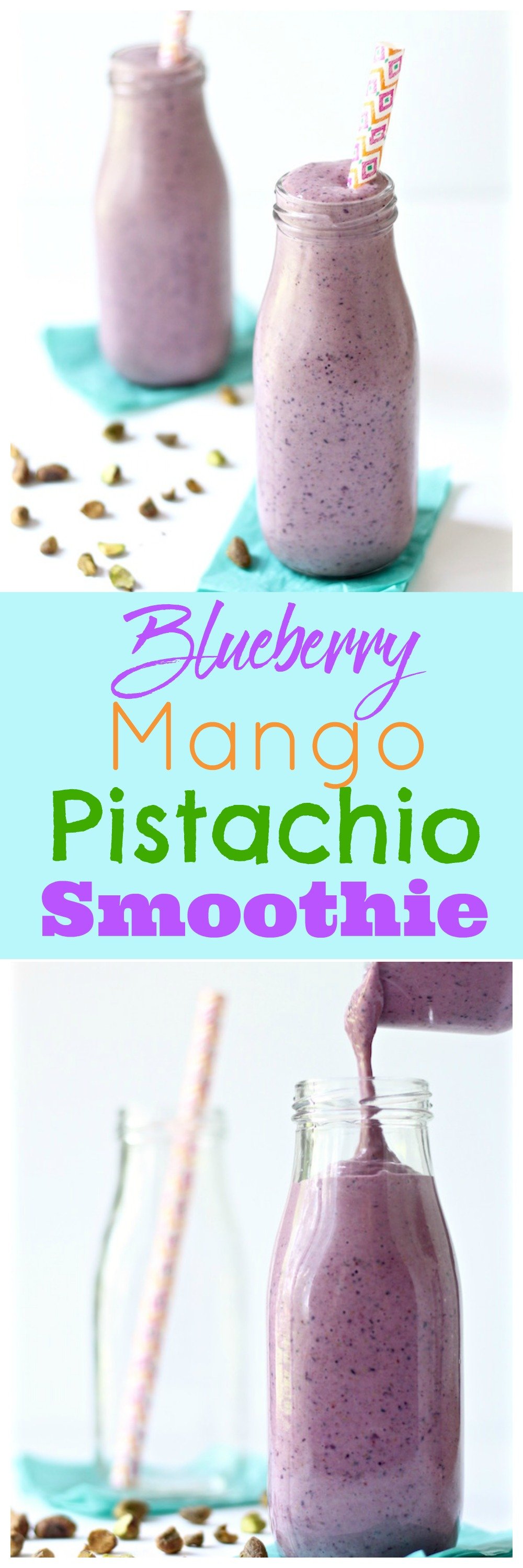 blueberry mango pistachio smoothie recipe pinterest