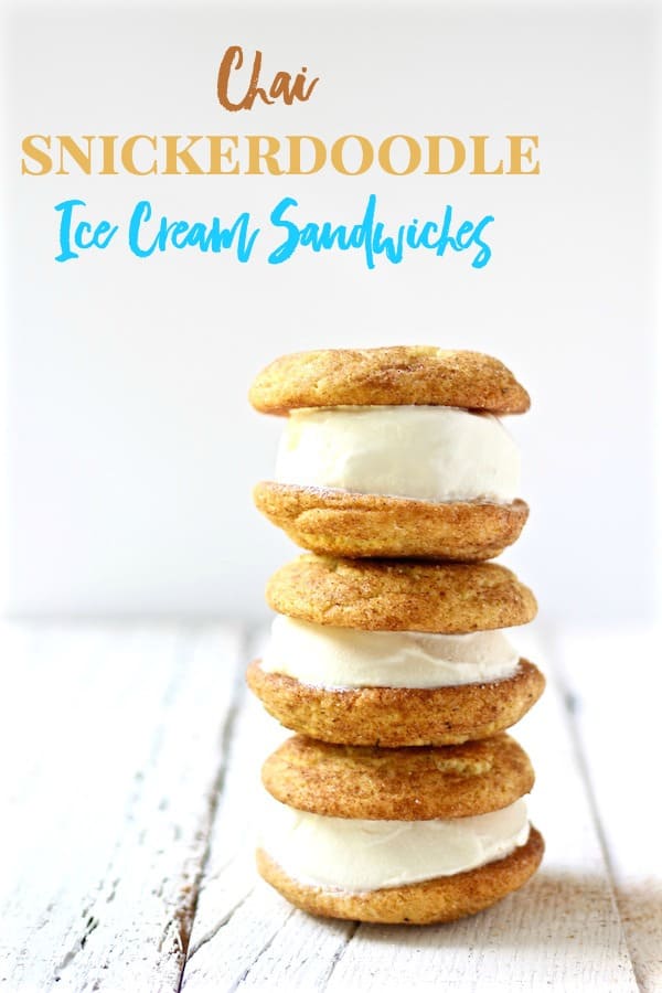 chai snickerdoodle ice cream sandwiches with text