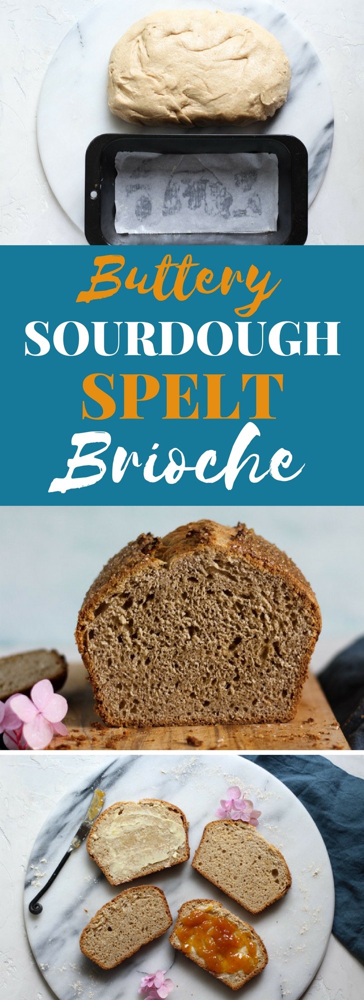 Buttery Sourdough Spelt Brioche Bread Recipe is food for the gods!