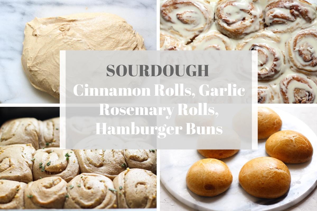 Sourdough Cinnamon rolls, hamburger buns, and garlic rosemary rolls collage