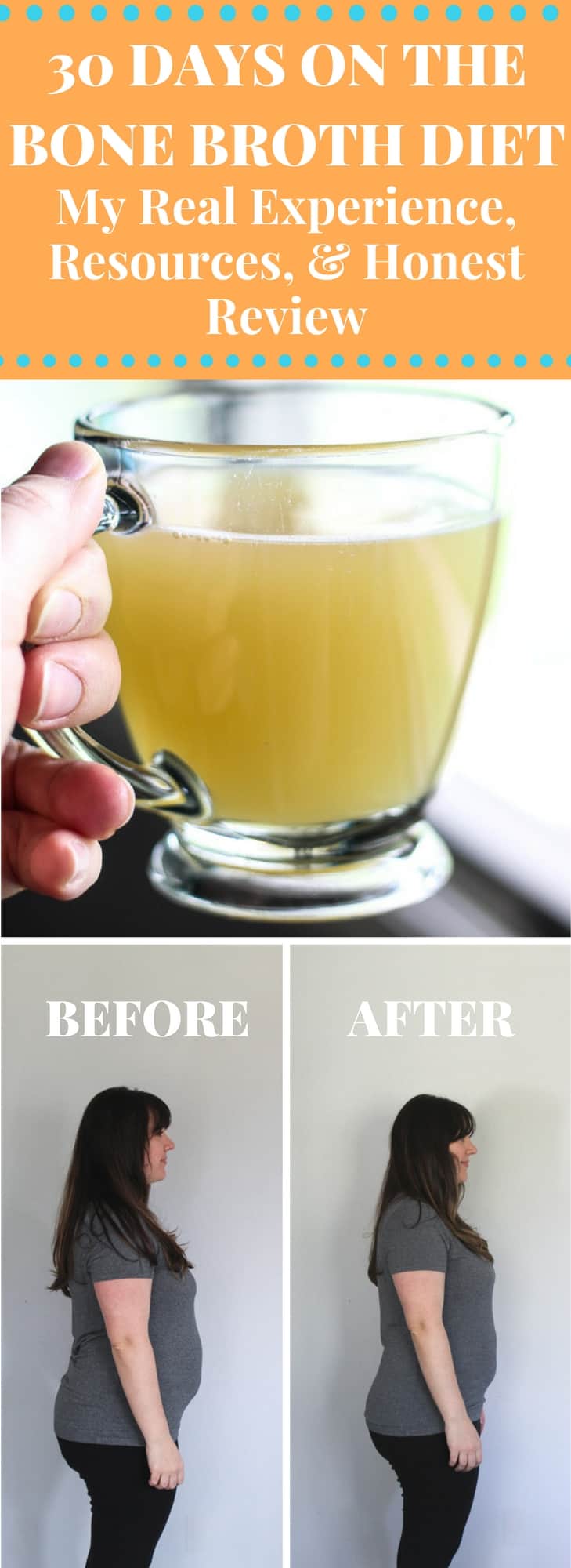 My Before After Photos On 30 Days Of The Bone Broth Diet Bessie Bakes