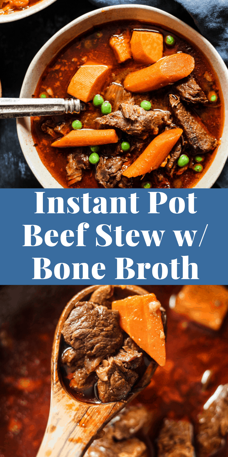 Bone Broth Beef Stew Instant Pot Recipe #beefstew #beefstewrecipes #instantpot #instantpotrecipes #bonebroth #bonebrothdiet via @bessiebakes