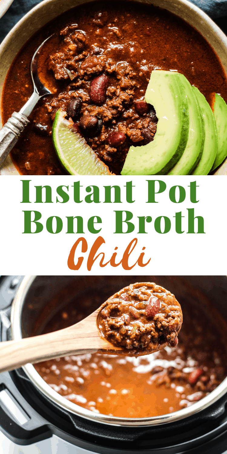 Easy Instant Pot Chili Recipe with Bone Broth #chili #chilirecipe #instantpot #instantpotsoup #souprecipeeasy #soupsandstews #bonebroth